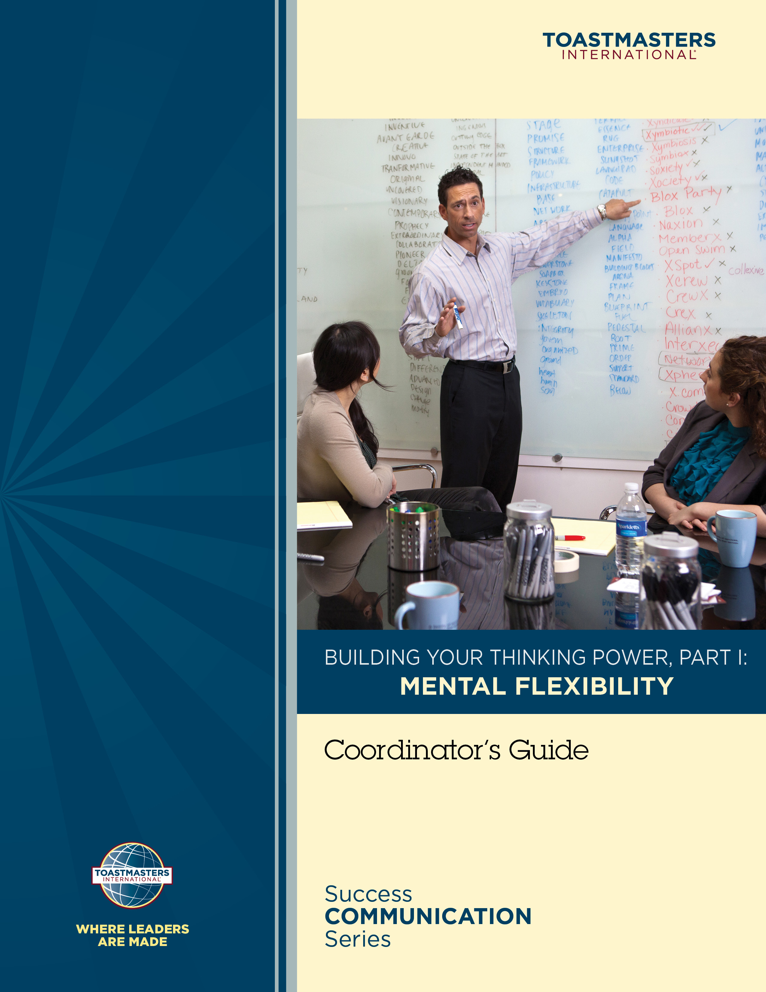 Building Your Thinking Power, Part I: Mental Flexibility Coordinator’s Guide