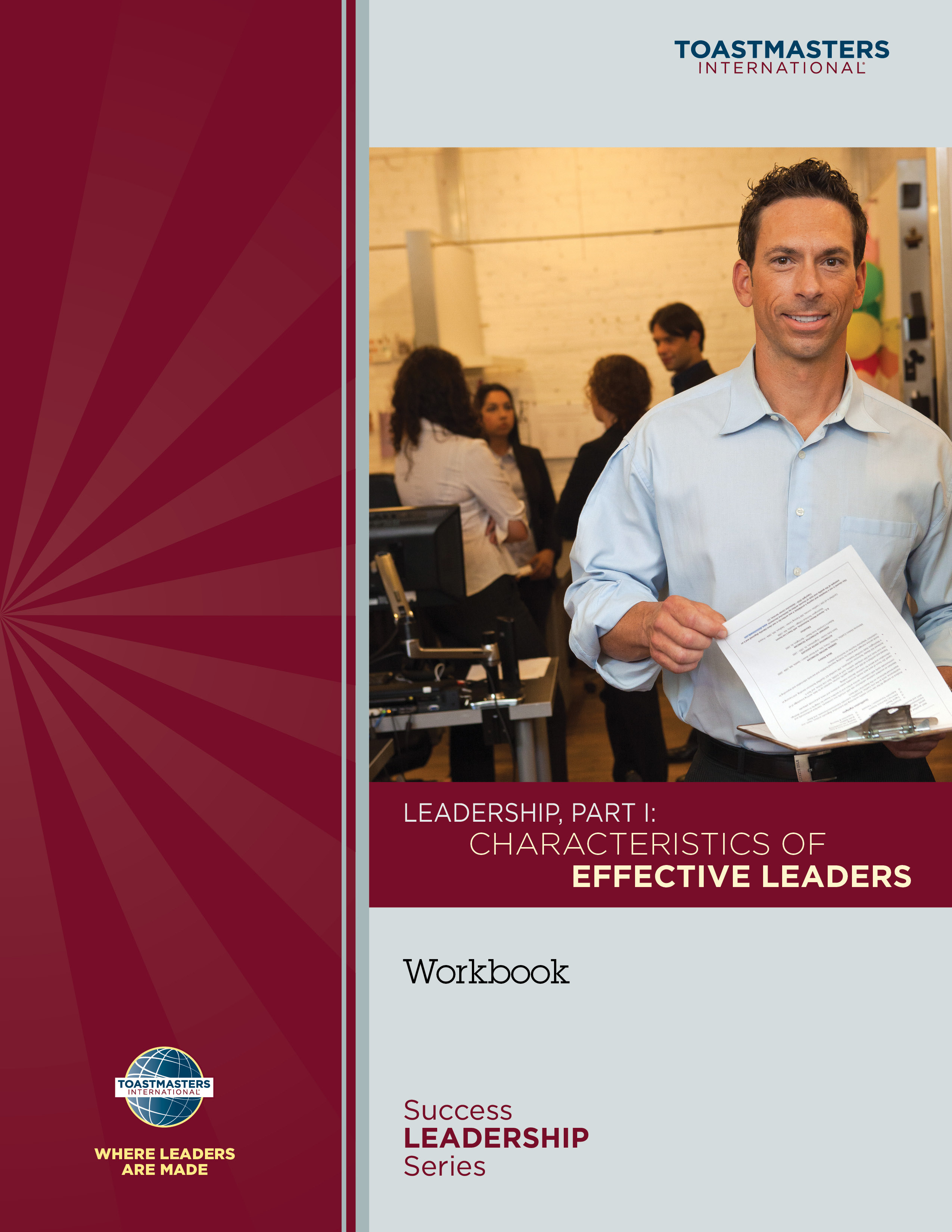 Leadership, Part I: Characteristics of Effective Leaders Workbook