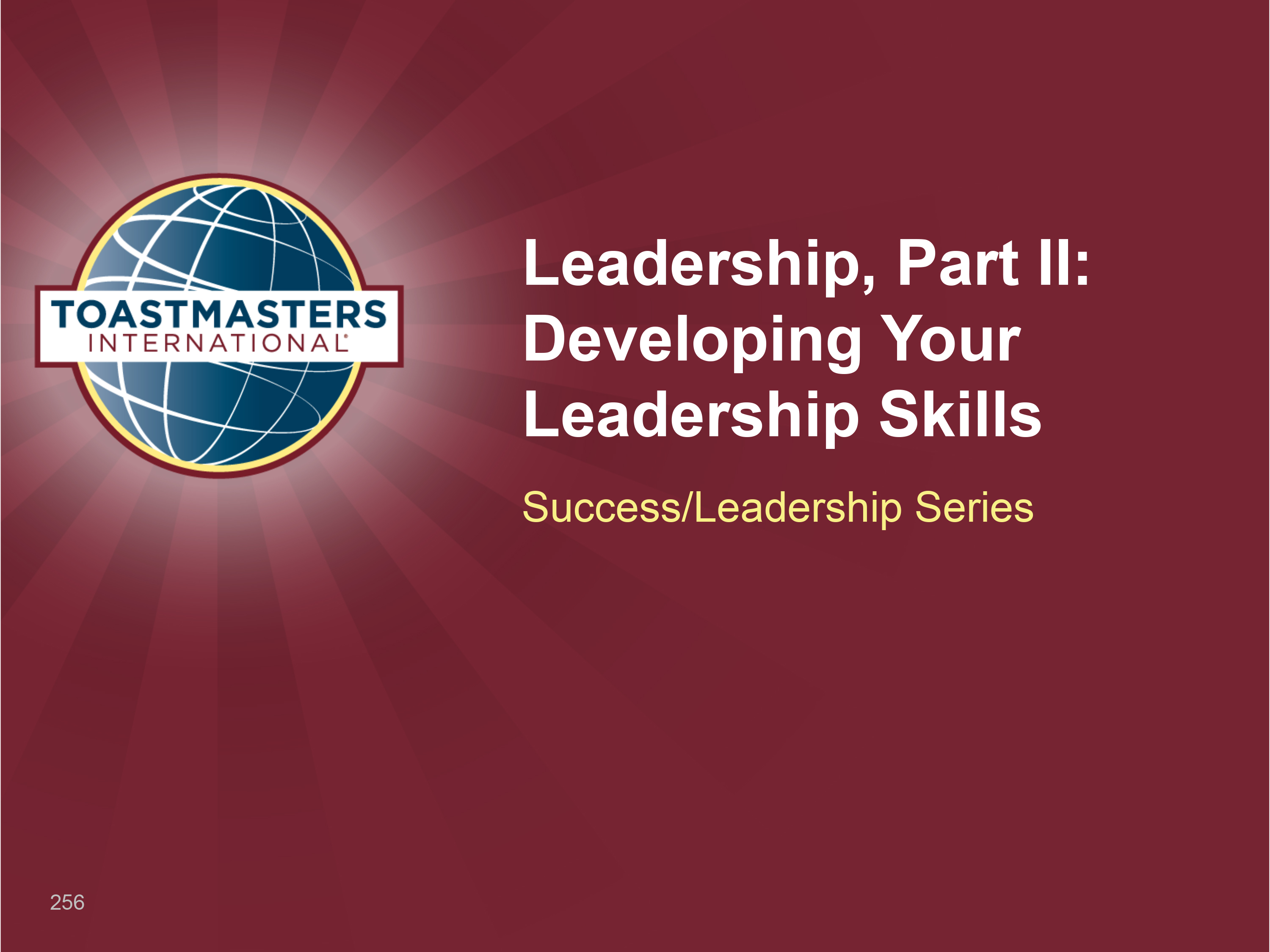Leadership, Part II: Developing Your Leadership Skills (PPT) (Digital)