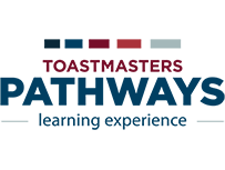 Toastmasters Pathways Learning Experience Toastmasters Pathways Learning Experience