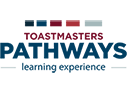 Toastmasters Pathways Learning Experience Toastmasters Pathways Learning Experience